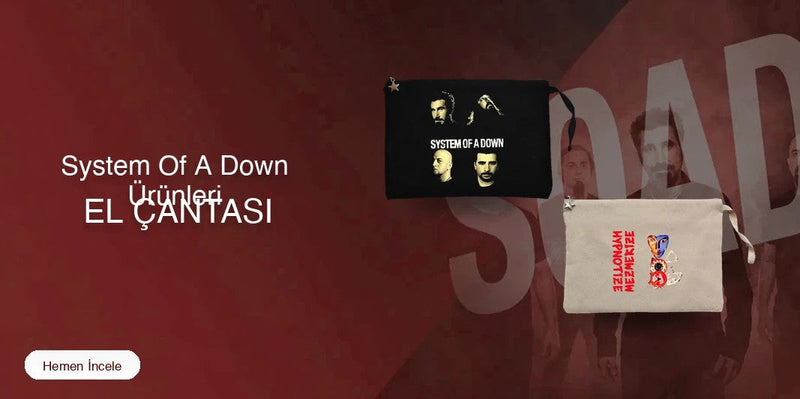 System Of A Down Clutch / El Çantası