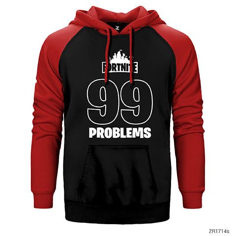 Fortnite 99 Problems Çift Renk Reglan Kol Sweatshirt / Hoodie