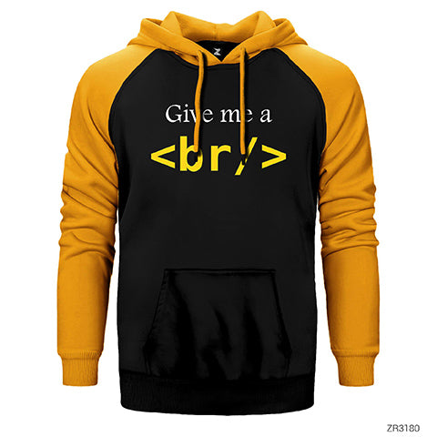HTML Give Me Br Çift Renk Reglan Kol Sweatshirt / Hoodie