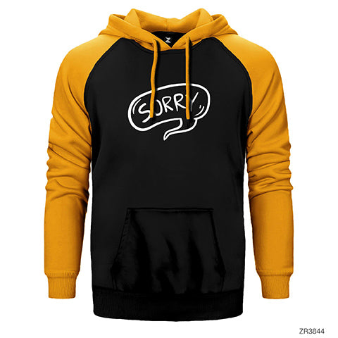 Sorry Çift Renk Reglan Kol Sweatshirt / Hoodie
