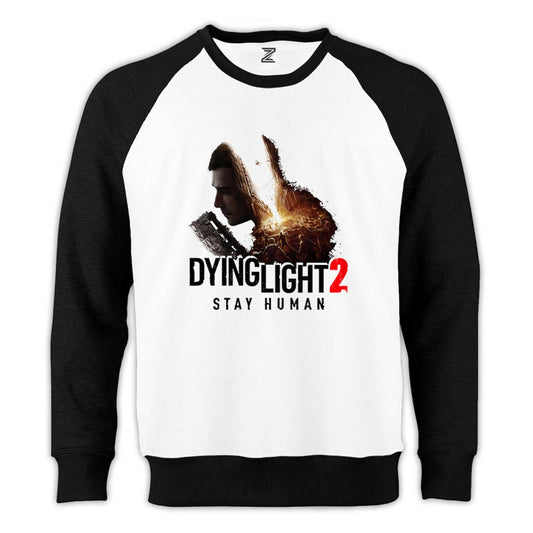 Dying Light Stay Human Reglan Kol Beyaz Sweatshirt - Zepplingiyim