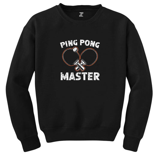 Ping Pong Player Siyah Sweatshirt - Zepplingiyim