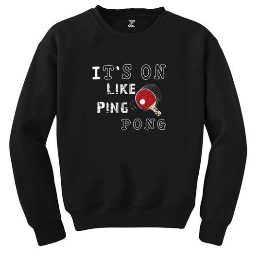 Ping Pong Top Fun Siyah Sweatshirt - Zepplingiyim