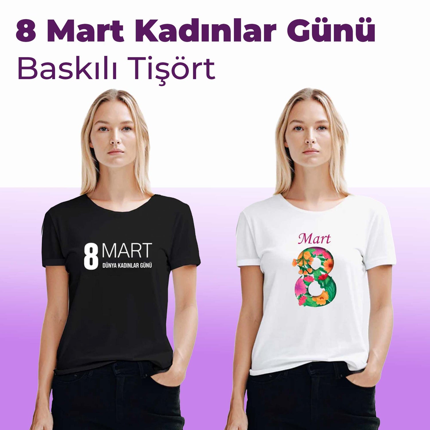 Kadınlar Günü Tişört