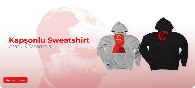 Atatürk Kapşonlu Sweatshirt Modelleri - Zepplin Giyim