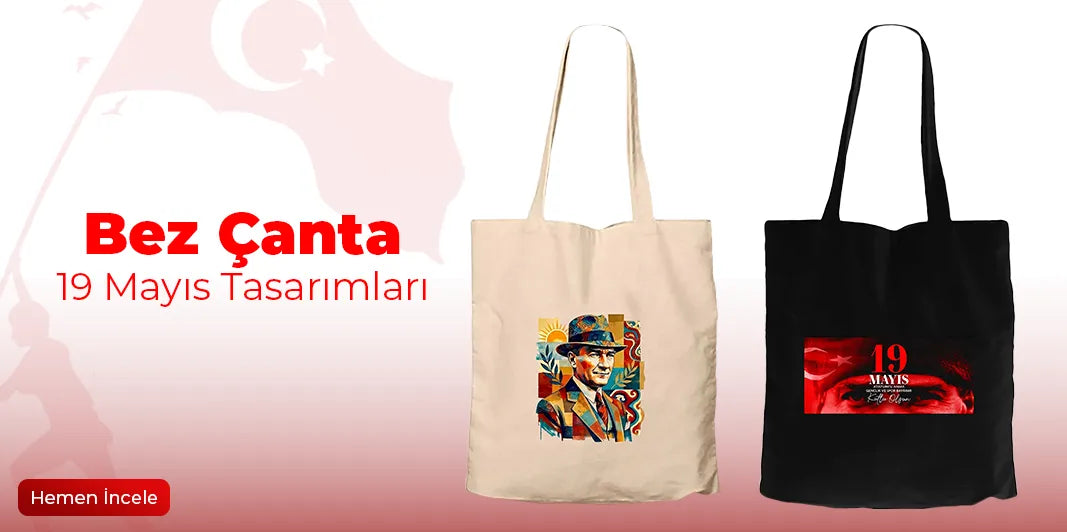 19 Mayıs Bez Çanta