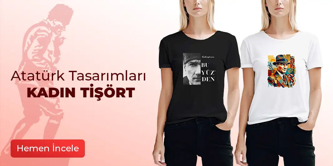 Atatürk Kadın Tişört Modelleri - Zepplin Giyim