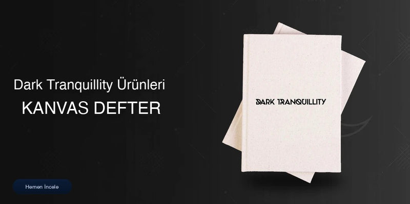 Dark Tranquillity Kanvas Defter