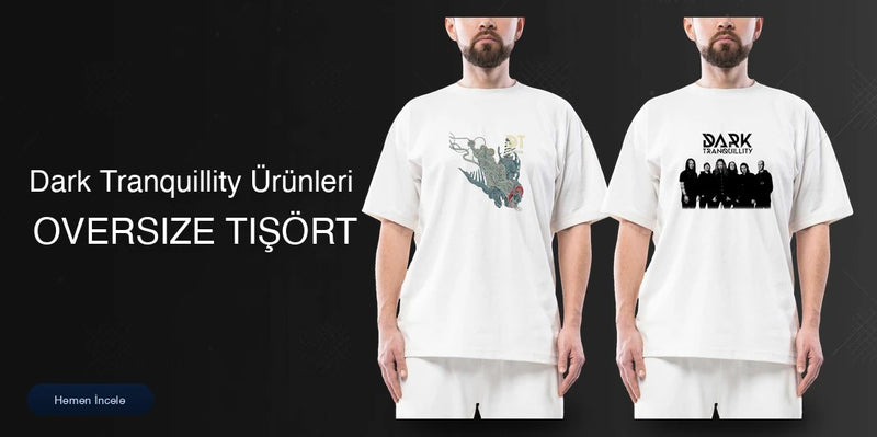 Dark Tranquillity Oversize Tişört