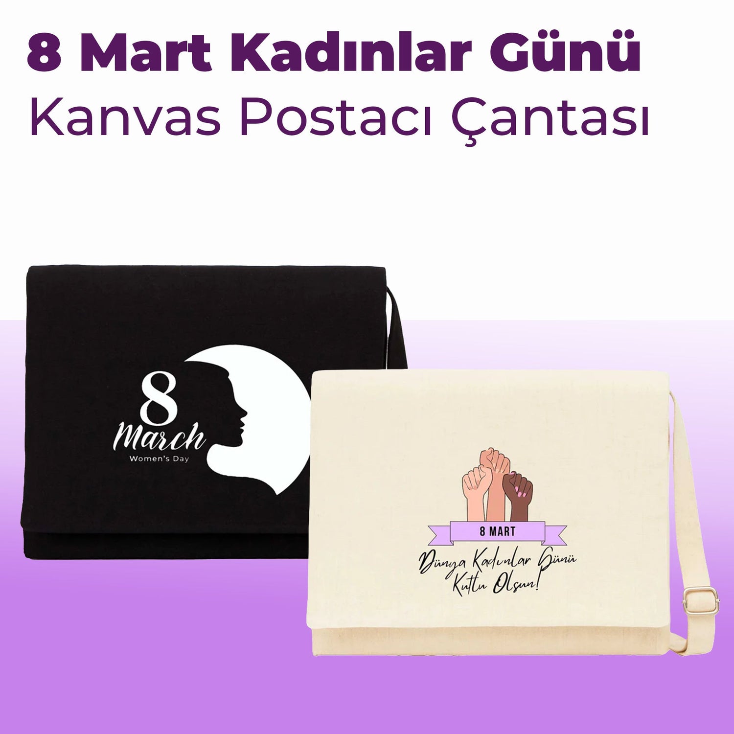 Kadınlar Günü Kanvas Postacı Çantası