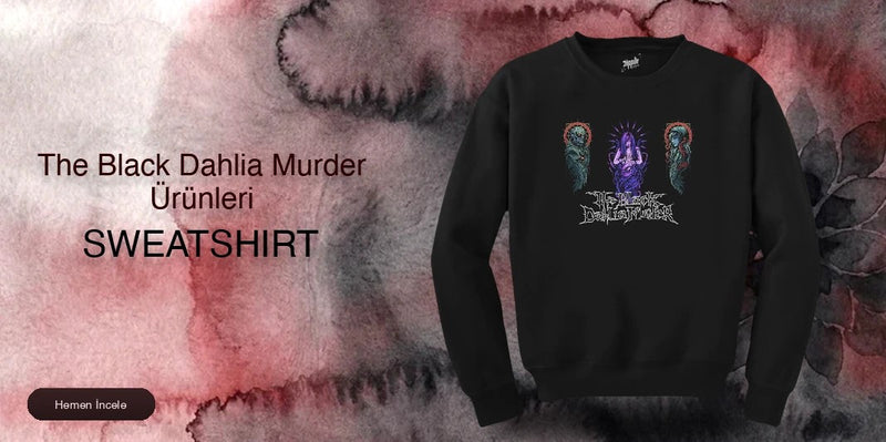 The Black Dahlia Murder Sweatshirt