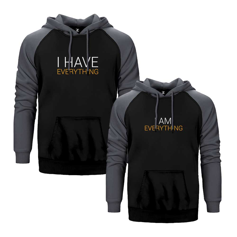 I Have Everything Sevgili Çift Reglan Kol Renkli Kapşonlu Sweatshirt Hoodie Sweatshirt