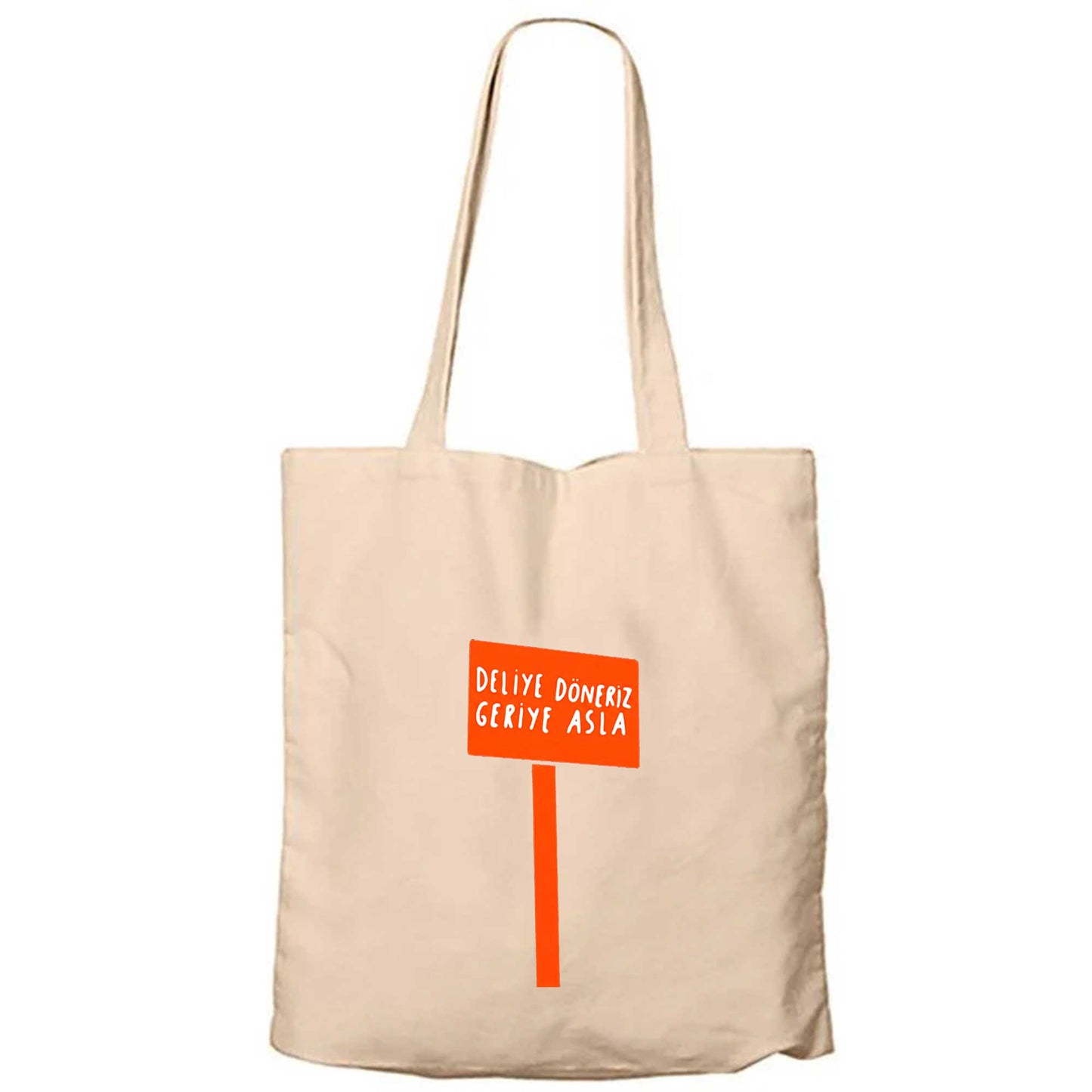 Deliye Döneriz Geriye Asla Fermuarlı Bez Çanta Gabardin