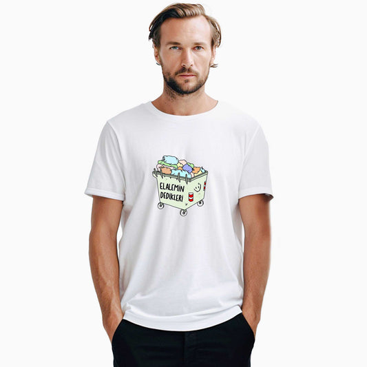 Elalemin Dedikleri Beyaz Tişört