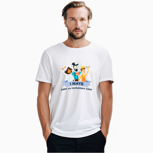Emek Ve Dayanışma Günü Beyaz Tişört