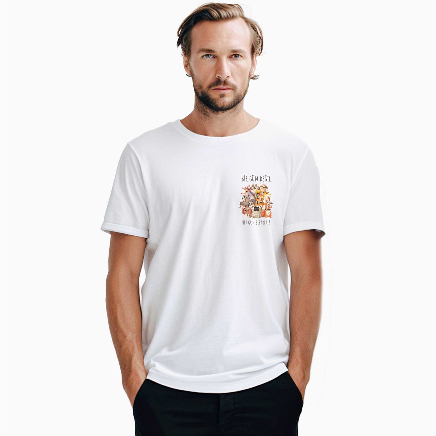 Bir Gün Değil Her Gün Beraberiz Beyaz Tişört