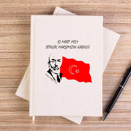 12 Mart 1921 İstiklal Marşın Kabulü Krem Çizgisiz Kanvas Defter