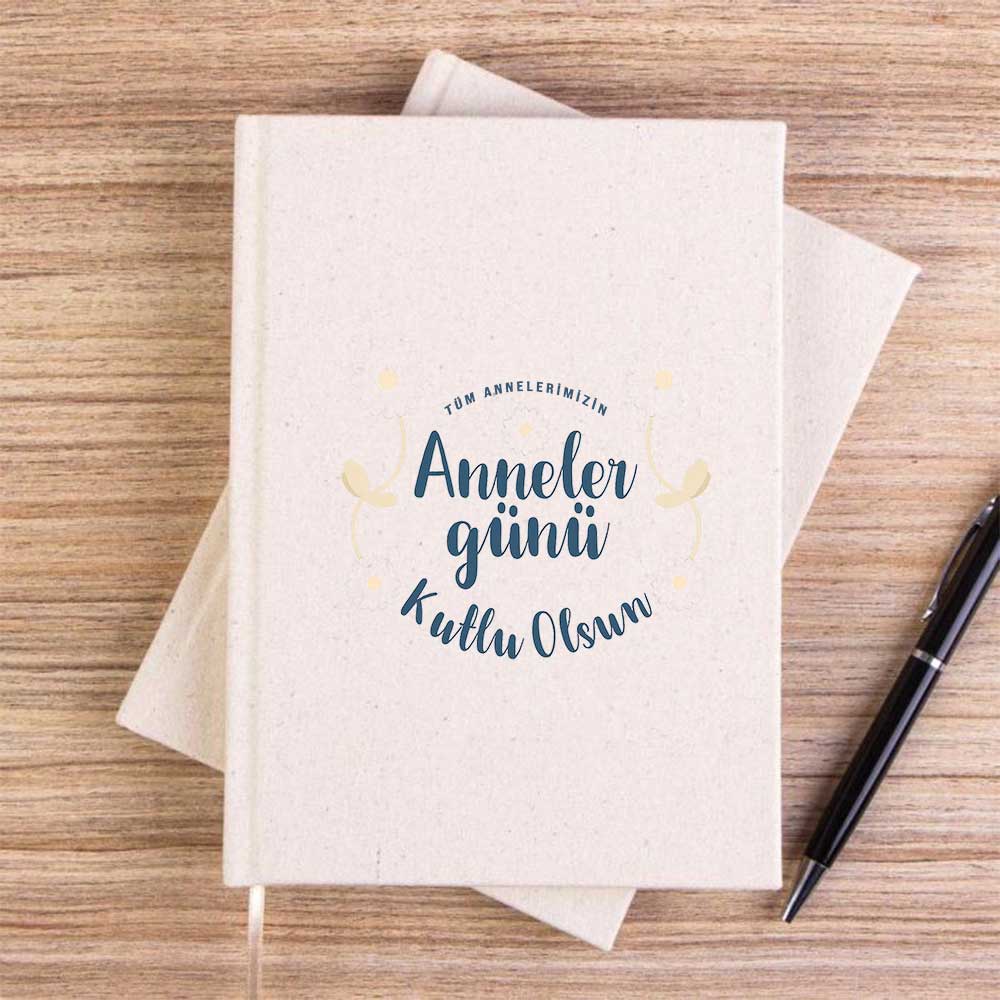 Anneler Günü Kutlu Olsun Krem Çizgisiz Kanvas Defter