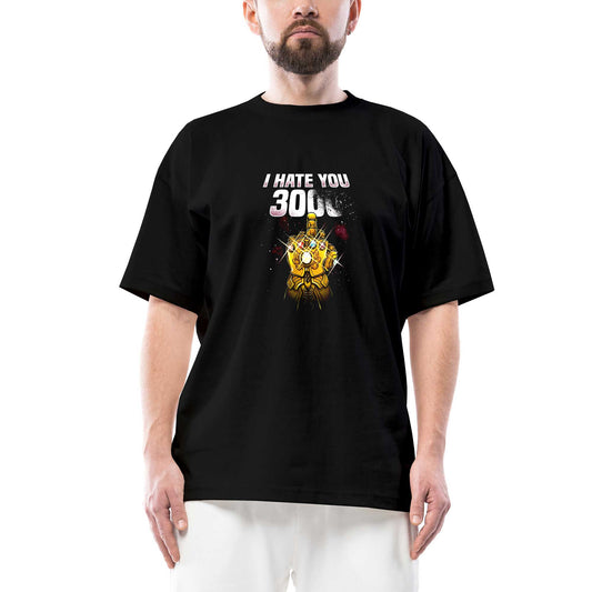 Thanos I Hate You 3000 Oversize Siyah Tişört