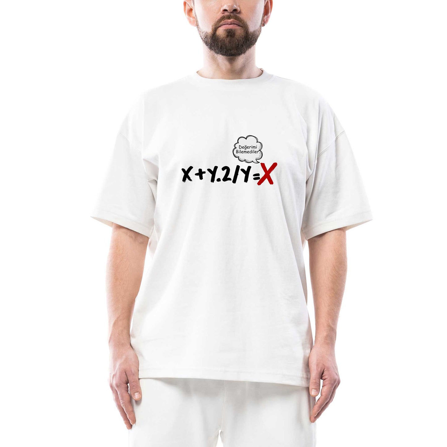 Değerimi Bilemediler Oversize Beyaz Tişört
