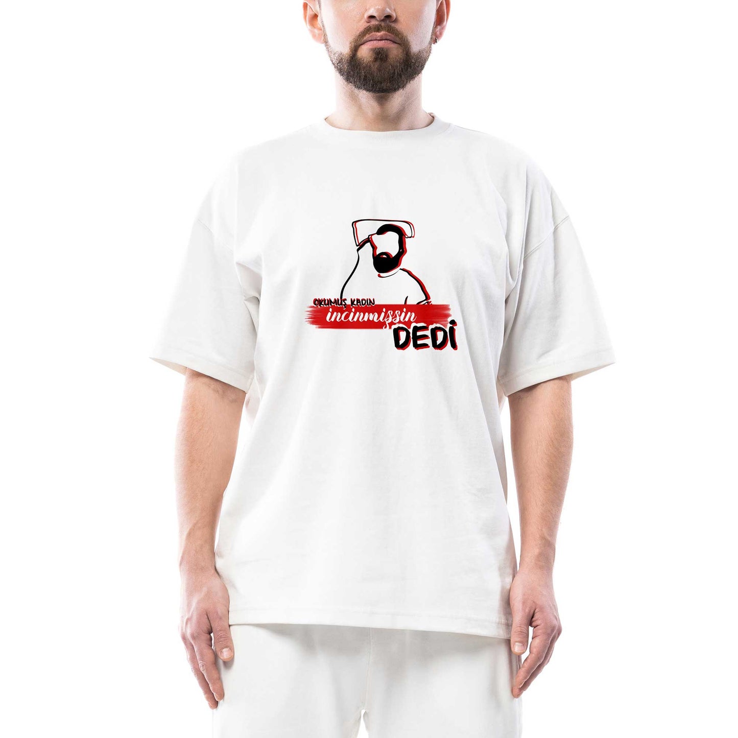 Incinmişsin Dedi Oversize Beyaz Tişört