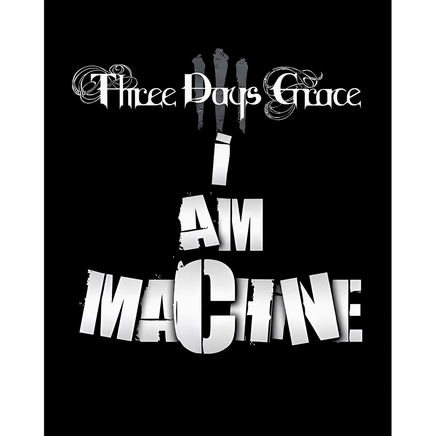 Three Days Grace I AM MACHINE Büyük Sırt Patch Yama