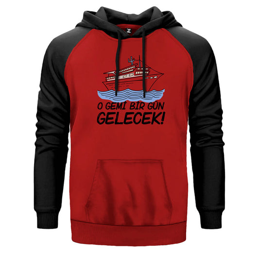 O Gemi Bir Gün Gelecek çift renk reglan kol kapşonlu sweatshirt - kırmızı
