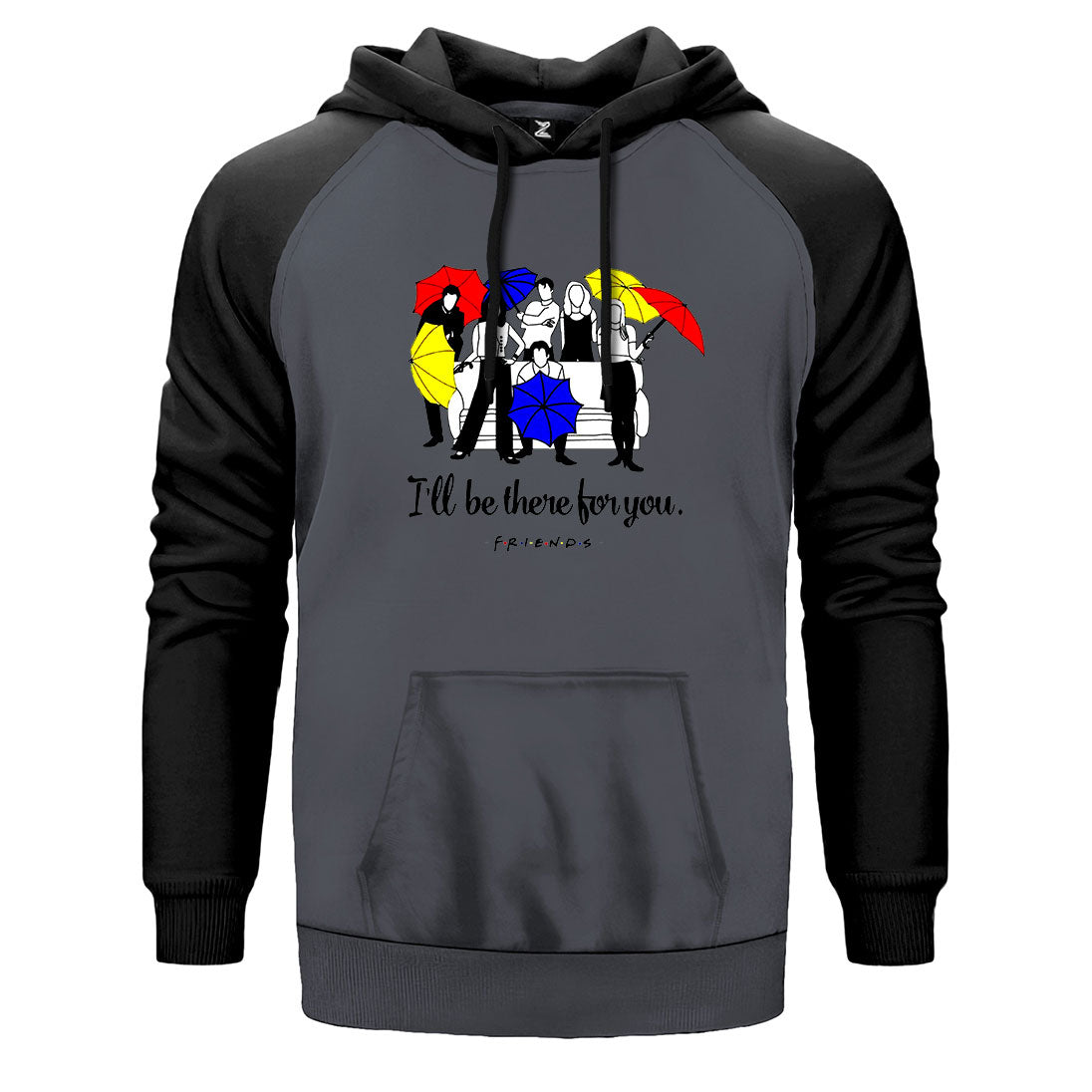 Friends I Will Be There For You Çift Renk Reglan Kol Sweatshirt