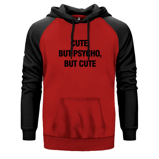 Cute But Psycho Çift Renk Reglan Kol Sweatshirt