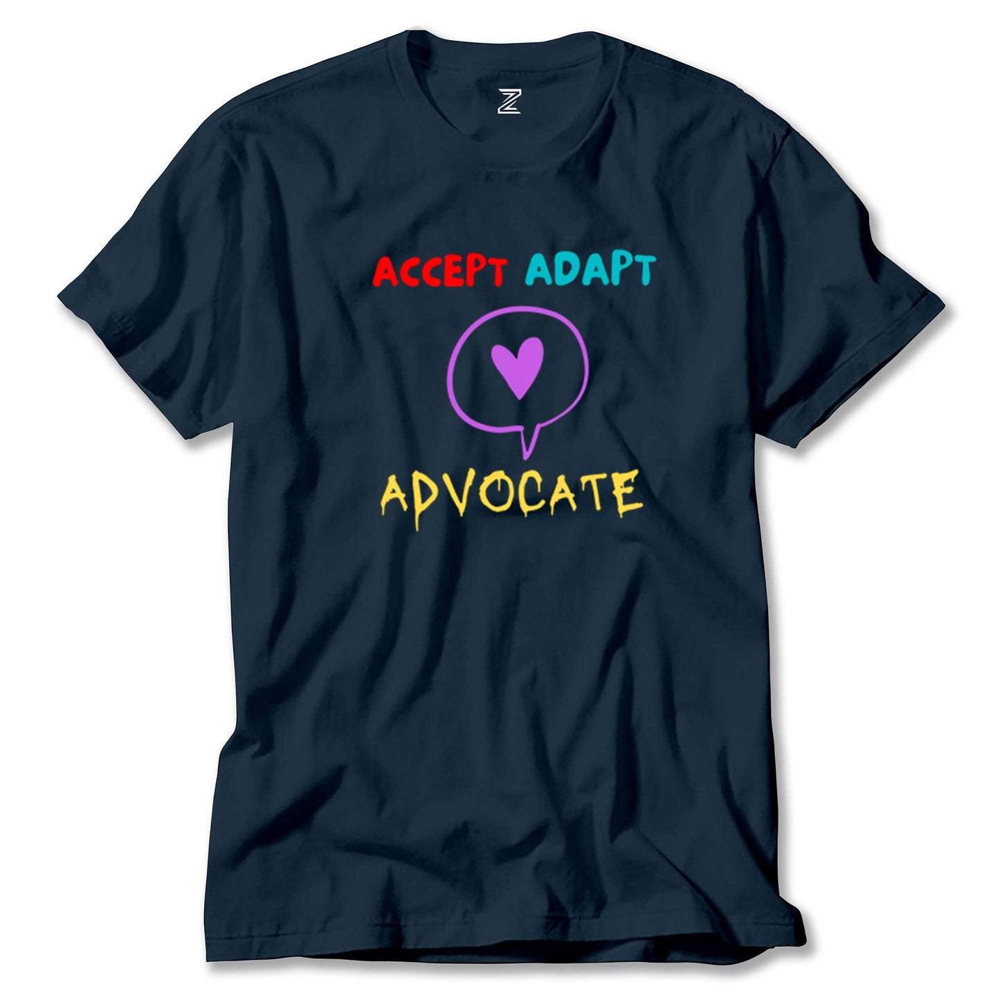 Accept Adapt Advocate Renkli Tişört