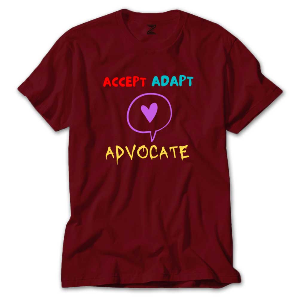 Accept Adapt Advocate Renkli Tişört