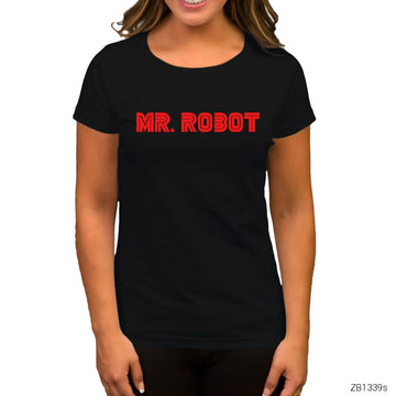 Mr. Robot Siyah Kadın Tişört