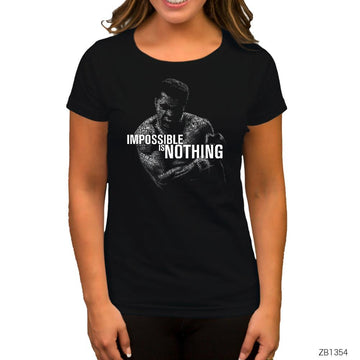 Muhammed Ali Impossible is Nothing Siyah Kadın Tişört