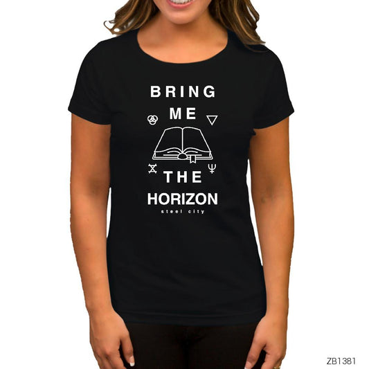 Bring Me The Horizon Steel City Siyah Kadın Tişört