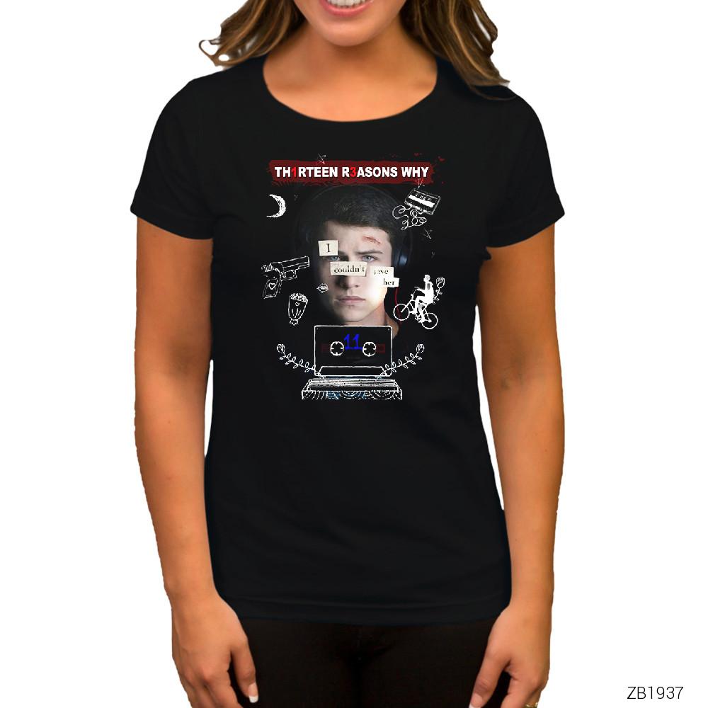 13 Reasons Why Save Siyah Kadın Tişört