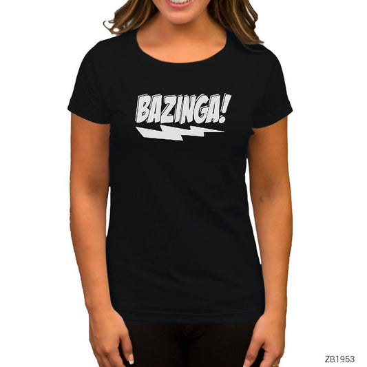 Bazinga Lighting Siyah Kadın Tişört