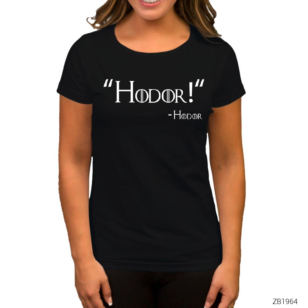 Game of Thrones Hodor Siyah Kadın Tişört