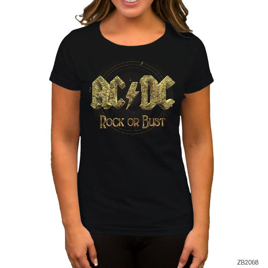 AC DC Rock or Bust Siyah Kadın Tişört