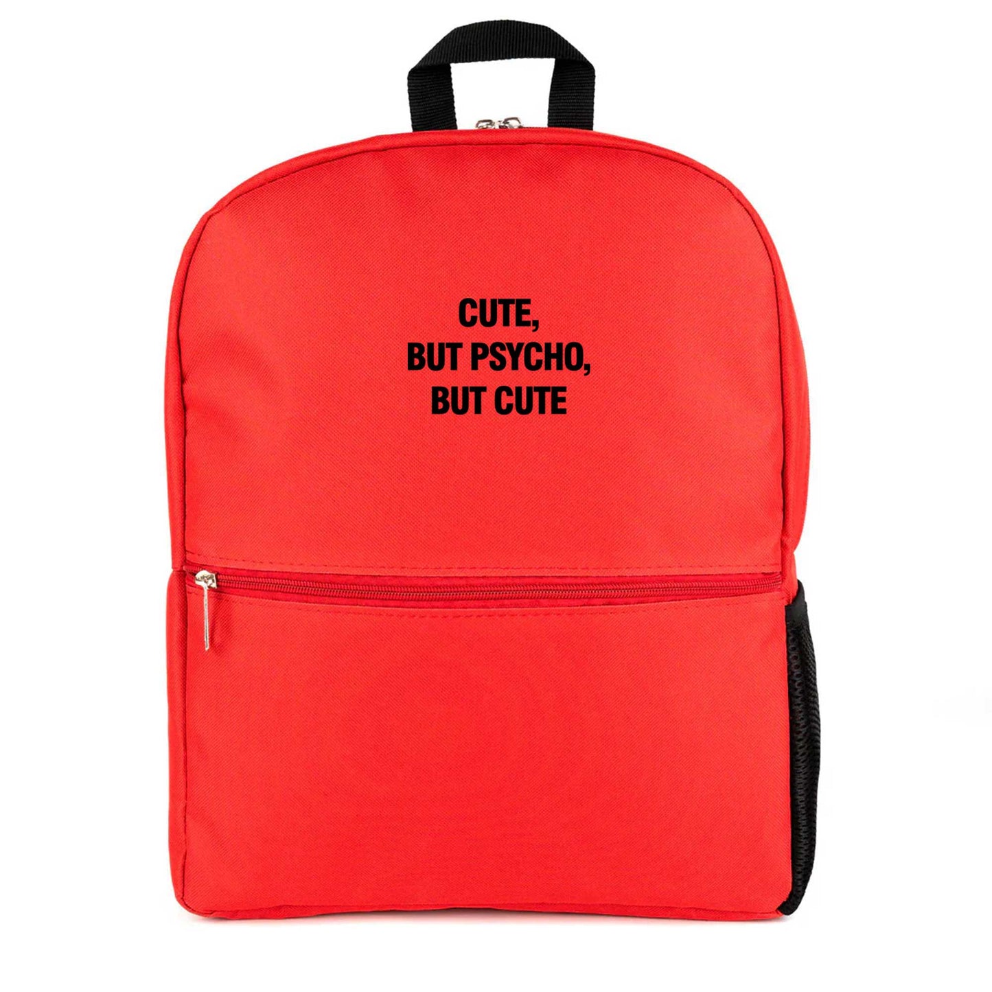 Cute But Psycho Sırt Çantası