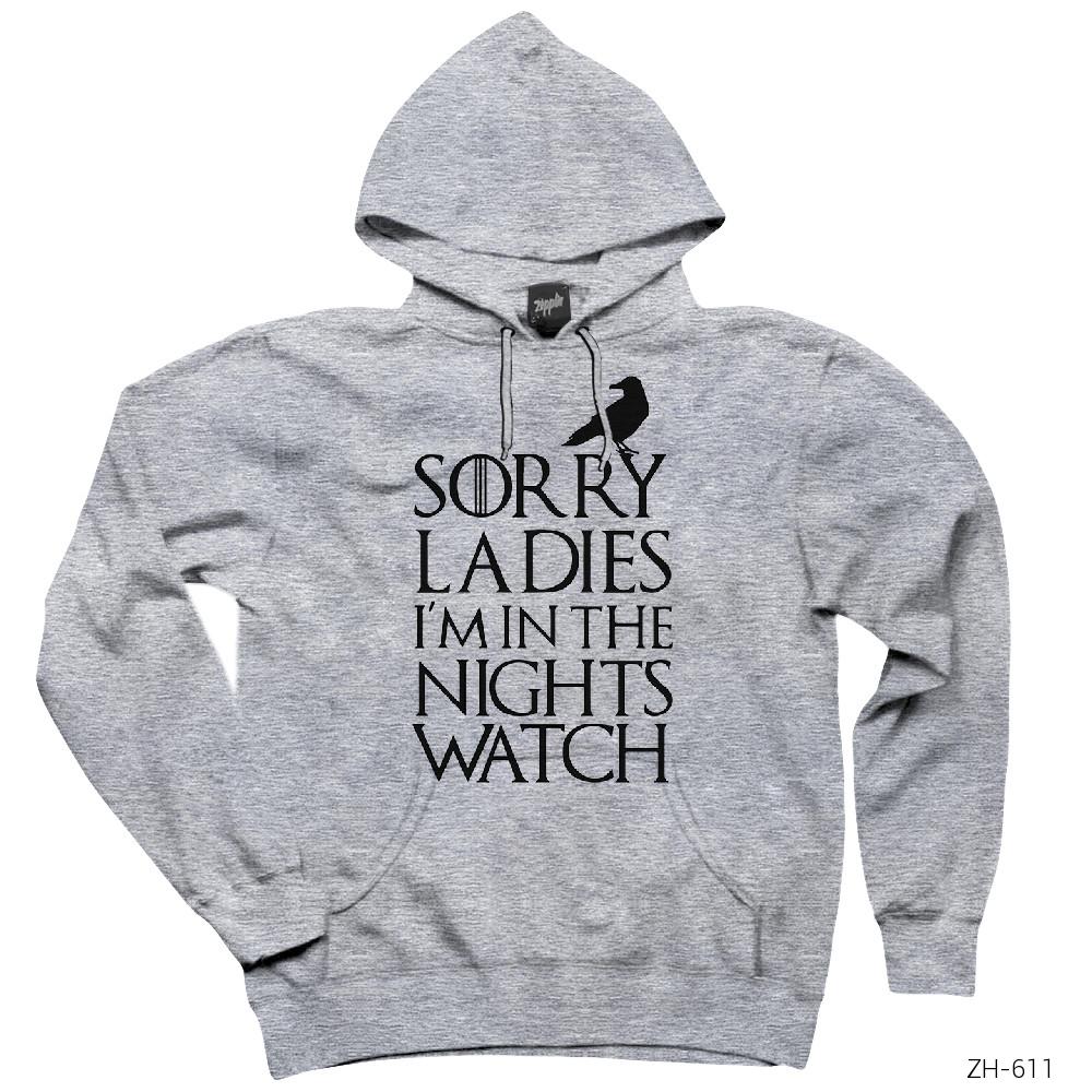Game of Thrones Sorry Ladies Gri Kapşonlu Sweatshirt Hoodie