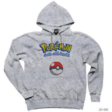 Pokemon Gotta Catch em All Gri Kapşonlu Sweatshirt Hoodie