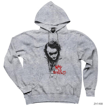 Joker Why so Serious Draw Gri Kapşonlu Sweatshirt Hoodie