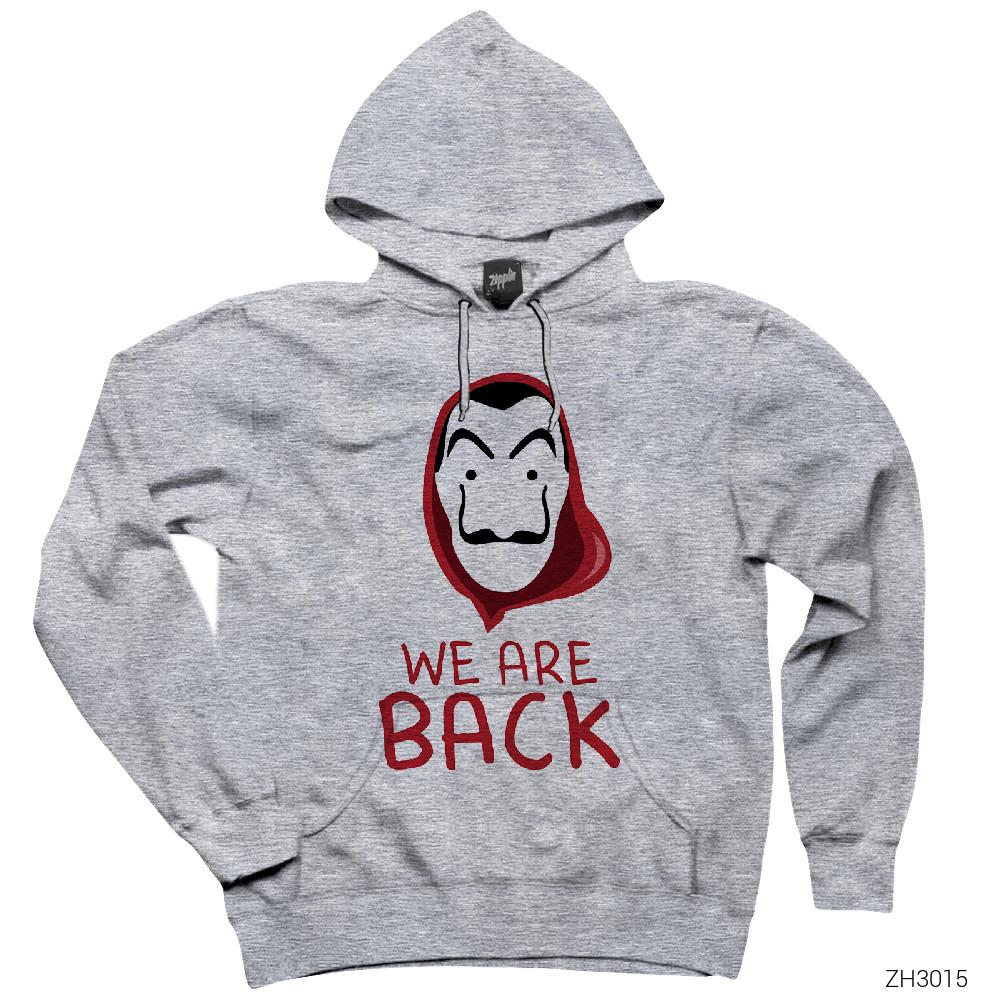La Casa de Papel We are Back Gri Kapşonlu Sweatshirt Hoodie