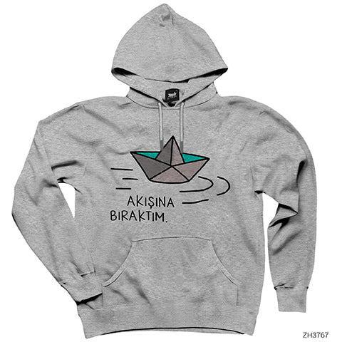 Akışına Bıraktım Gri Kapşonlu Sweatshirt Hoodie