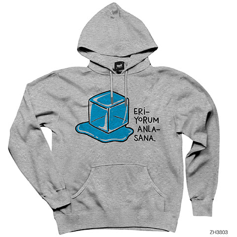Eriyorum Anlasana Gri Kapşonlu Sweatshirt Hoodie