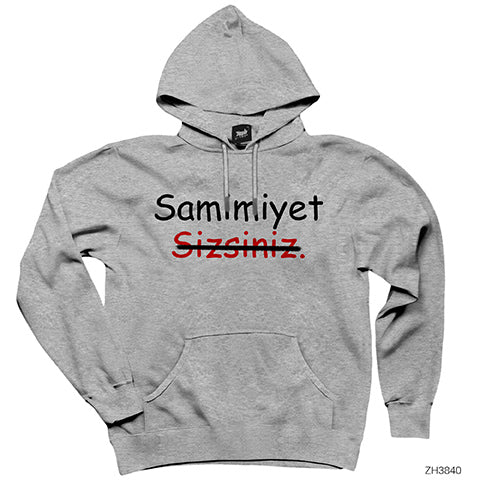 Samimiyet Sizsiniz Gri Kapşonlu Sweatshirt Hoodie