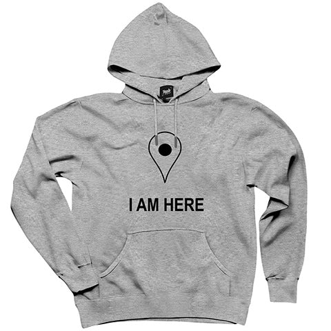 I am Here Gri Kapşonlu Sweatshirt Hoodie