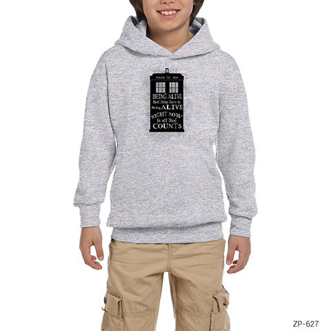 Doctor Who Tardis Being Alive Quote Gri Çocuk Kapşonlu Sweatshirt