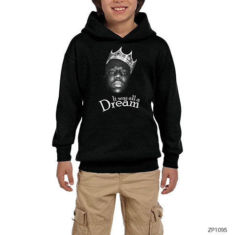 The Notorious Biggie Its Was All A Dream Siyah Çocuk Kapşonlu Sweatshirt