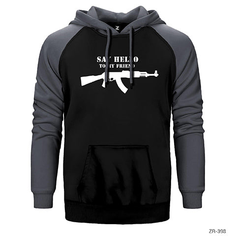 Say Hello My Friend AK 47 Çift Renk Reglan Kol Sweatshirt / Hoodie